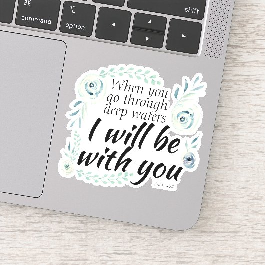 あなたが深いを通過するときイシーア聖書の聖句 シール (詳細)