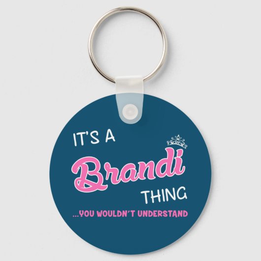 あなたが理解できないであろうブランディ物だ キーホルダー (正面)