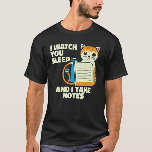 あなたが眠るのを見るネコ睡眠ポリグラフ検査 Tシャツ (正面)