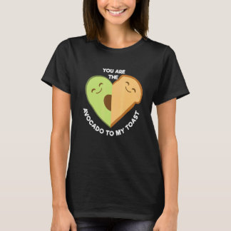 あなたが私のトーストかわいいグルメのアボカド Tシャツ
