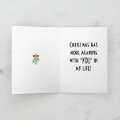 あなたが私の人生にいると、クリスマスはもっと意味がある シーズンカード (内部)