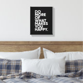 あなたが芸術を楽しませるものをもっと感動的やる キャンバスプリント (インサイチュ (寝室))