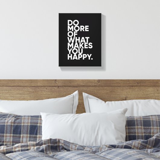 あなたが芸術を楽しませるものをもっと感動的やる キャンバスプリント (インサイチュ (寝室))