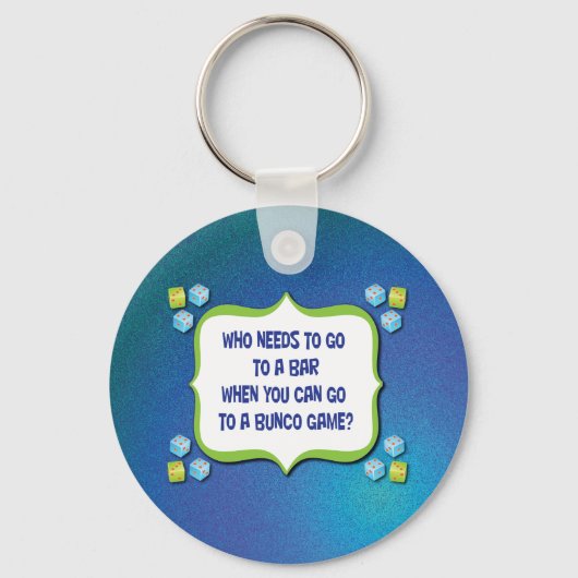 あなたが行くことができるバーに行く必要がある キーホルダー (正面)