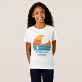 あなたが行くべき場所 Tシャツ (正面フル)