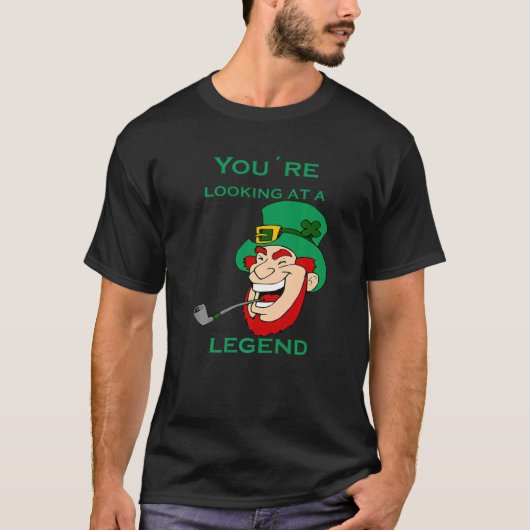 あなたが見ているのは伝説の聖パトリックの日 Tシャツ (正面)