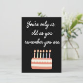 あなたが覚えている年齢があなたの本当の年齢 誕生日 カード (スタンド正面)