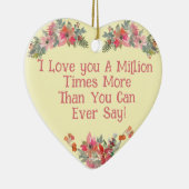 あなたが言える以上に百万倍あなたを愛する – 写真 セラミックオーナメント (右)