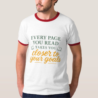 あなたが読むすべてのページが目標に近づく Tシャツ