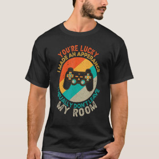 あなたが運が良かった私は外観を作ったビデオゲームコントロ Tシャツ