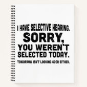 あなたが選ばれなくて残念に思って選択的聴覚を持っている ノートブック (正面)