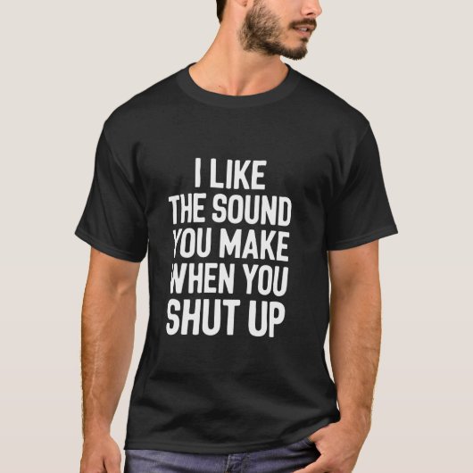 あなたが黙った時の音が好き Tシャツ (正面)