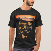 あなただけに夕焼けをお届けします。恋人の名言 Tシャツ (正面)