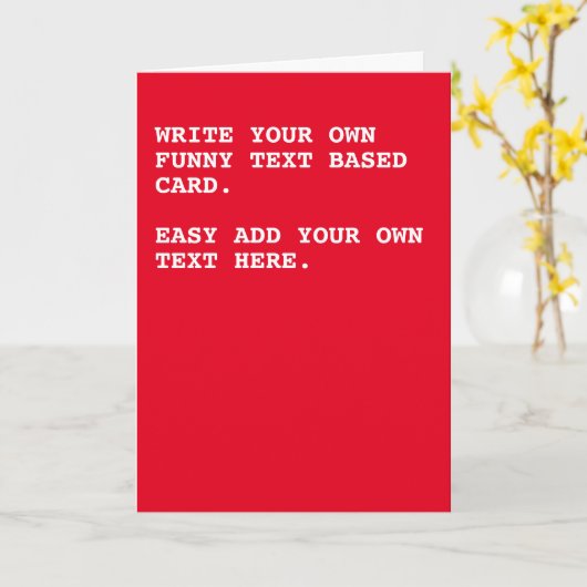 あなただけのテキストベースのユーモア溢れるオリジナルカード カード (黄色い花)
