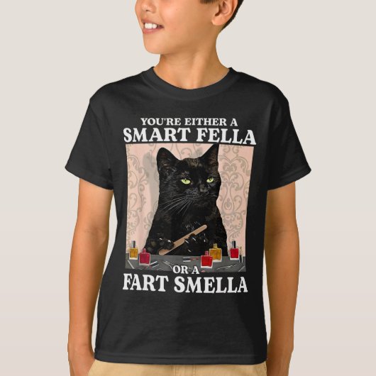 あなたって賢いかオナラの臭いを嗅ぎ分けるのが得意なのね Tシャツ (正面)