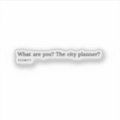あなたって都市計画の専門家？ シール (正面)