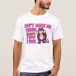 あなたで私に投球Pooをしないで下さい Tシャツ