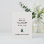 あなたと一緒に思い出を作ることを決してやめたくないクリスマス ポストカード (スタンド正面)