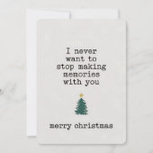 あなたと一緒に思い出を作ることを決してやめたくないクリスマス 招待状 (正面)