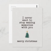 あなたと一緒に思い出を作るのを決して止めたくないクリスマス ポストカード (正面/裏面)