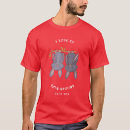 あなたと一緒に過ごすのが好き Tシャツ