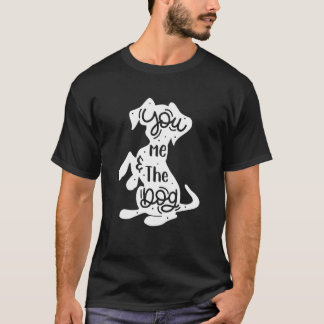 あなたと私と犬のカップルのユーモアの子犬 Tシャツ