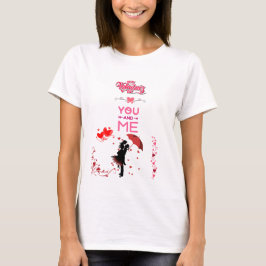 あなたと私のロマンティックな愛 バレンタインデーおめでとう Tシャツ