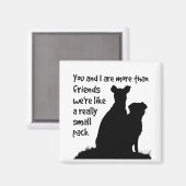 あなたと私は友達よりも私たちは小さな集団のようなものだ マグネット (正面/裏面)