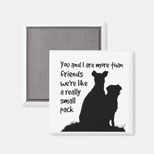 あなたと私は友達よりも私たちは小さな集団のようなものだ マグネット (正面/裏面)