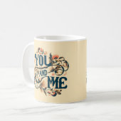 あなたと私:平和を飲む コーヒーマグカップ (正面左)