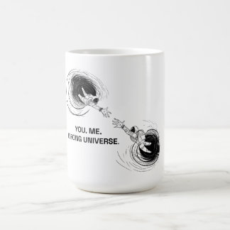あなたと私、間違った宇宙で。 コーヒーマグカップ