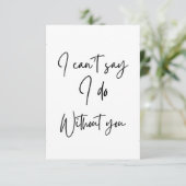 あなたなしではイエスは言えない ブライダルプロポーズカード セーブザデート (スタンド正面)