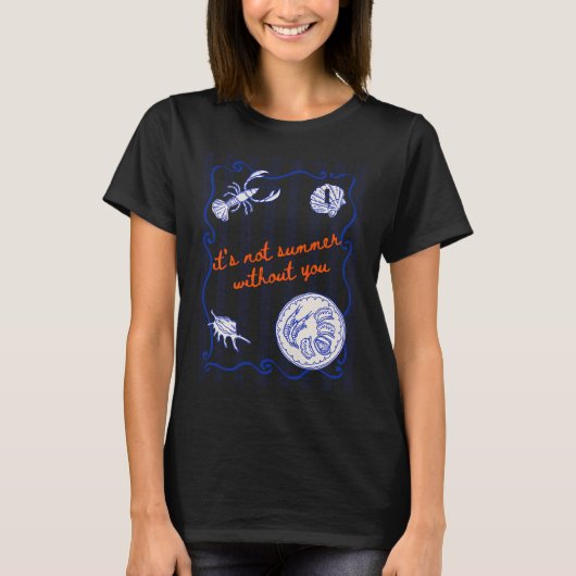 あなたなしでは夏じゃない 海辺 Tシャツ (正面)