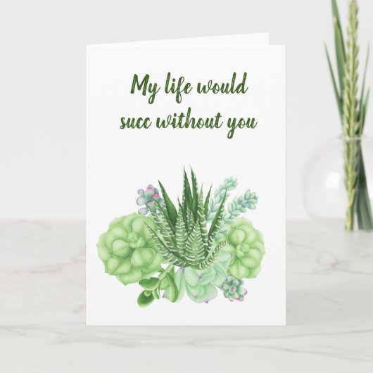 あなたなしでは私の人生はダメよ バレンタインデー カード (正面)