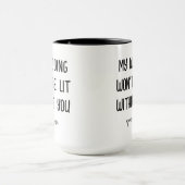 あなたなしでは私の結婚式は最高にはならない - ブライズメイド マグカップ (中央)