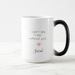 あなたなしでは結婚できません ブライドスメイド モーフィングマグカップ