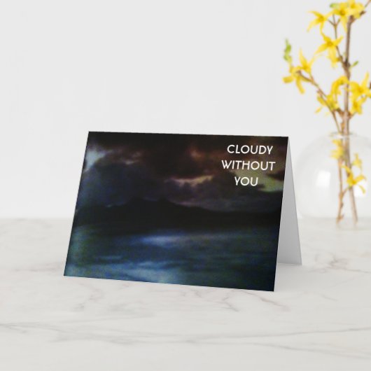 あなたなしで恋しく思曇り カード (黄色い花)