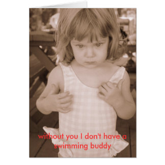 あなたなしで私に水泳の相棒がありません