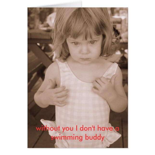 あなたなしで私に水泳の相棒がありません (正面)