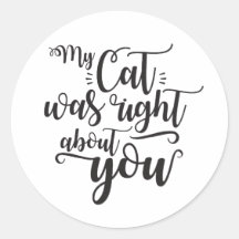 あなたについて私の猫が正しかったよ おもしろい手書き風セクシーなテキスト
