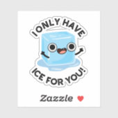 あなたには氷しかないよ 面白いアイスキューブのしゃれ シール (シート)