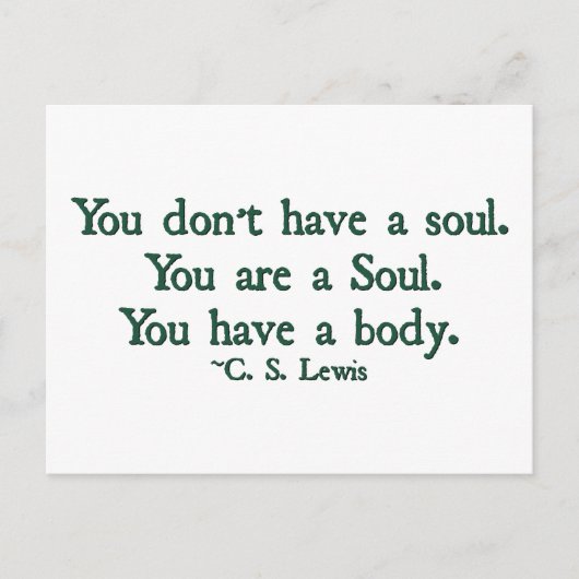 あなたには魂がないわけではない、あなたは魂そのものだ ポストカード (正面)