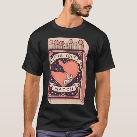 あなたにぴったりのものを見つけよう Tシャツ (正面)