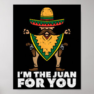 あなたにぴったりのJuan Funny Cinco De Mayo メキシコ風フィ ポスター