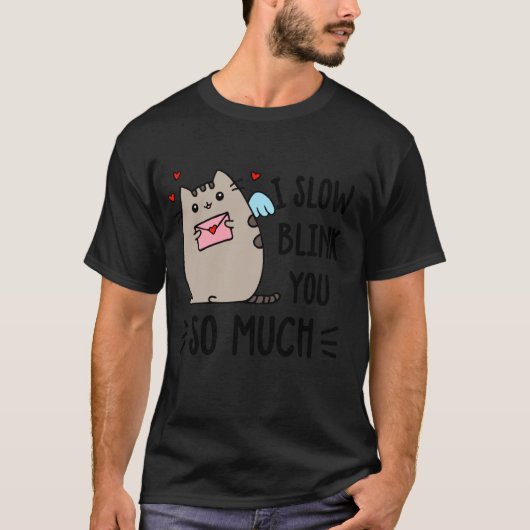 あなたにゆっくりまばたきしまくる Tシャツ (正面)