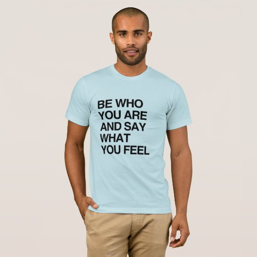 あなたによってがある感じるものを言うためにあればWHOが Tシャツ (正面フル)