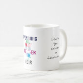 あなたによってがほしいすべては恐れの反対側にあります コーヒーマグカップ (正面右)