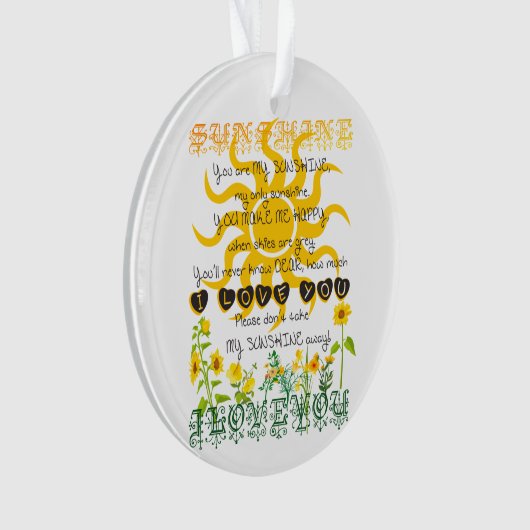 あなたによってが私の日光である名前を加えて下さい オーナメント (正面)