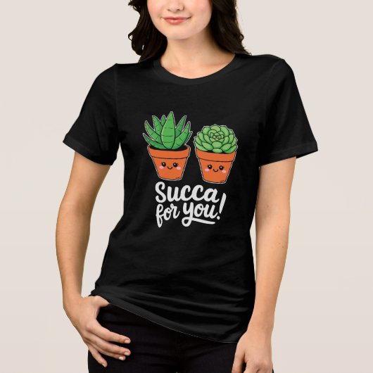 あなたにゾッコン – かわいい多肉植物のダジャレ トライブレンドTシャツ (正面)