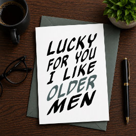 あなたにラッキーなことに私のタイプは年上の男性 誕生日おめでとう かっこいい男性へ シーズンカード